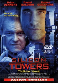 Silicon Towers - Tödlicher Verrat - Verrat ist erst der Anfang...
